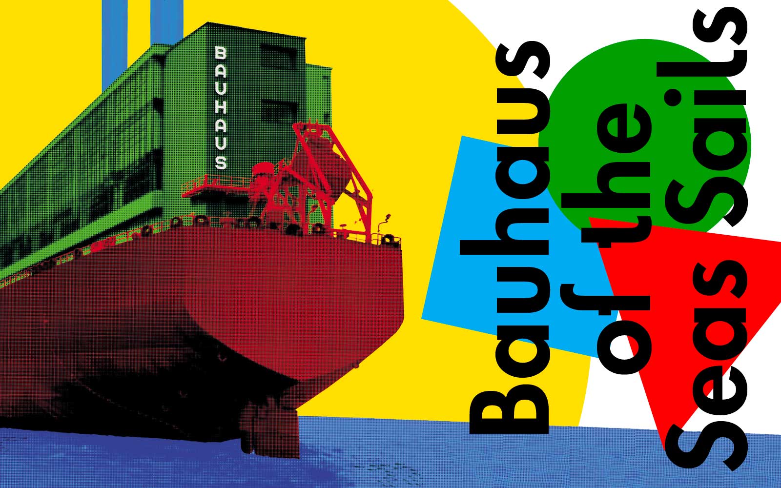 Bauhaus of the Seas Sails
