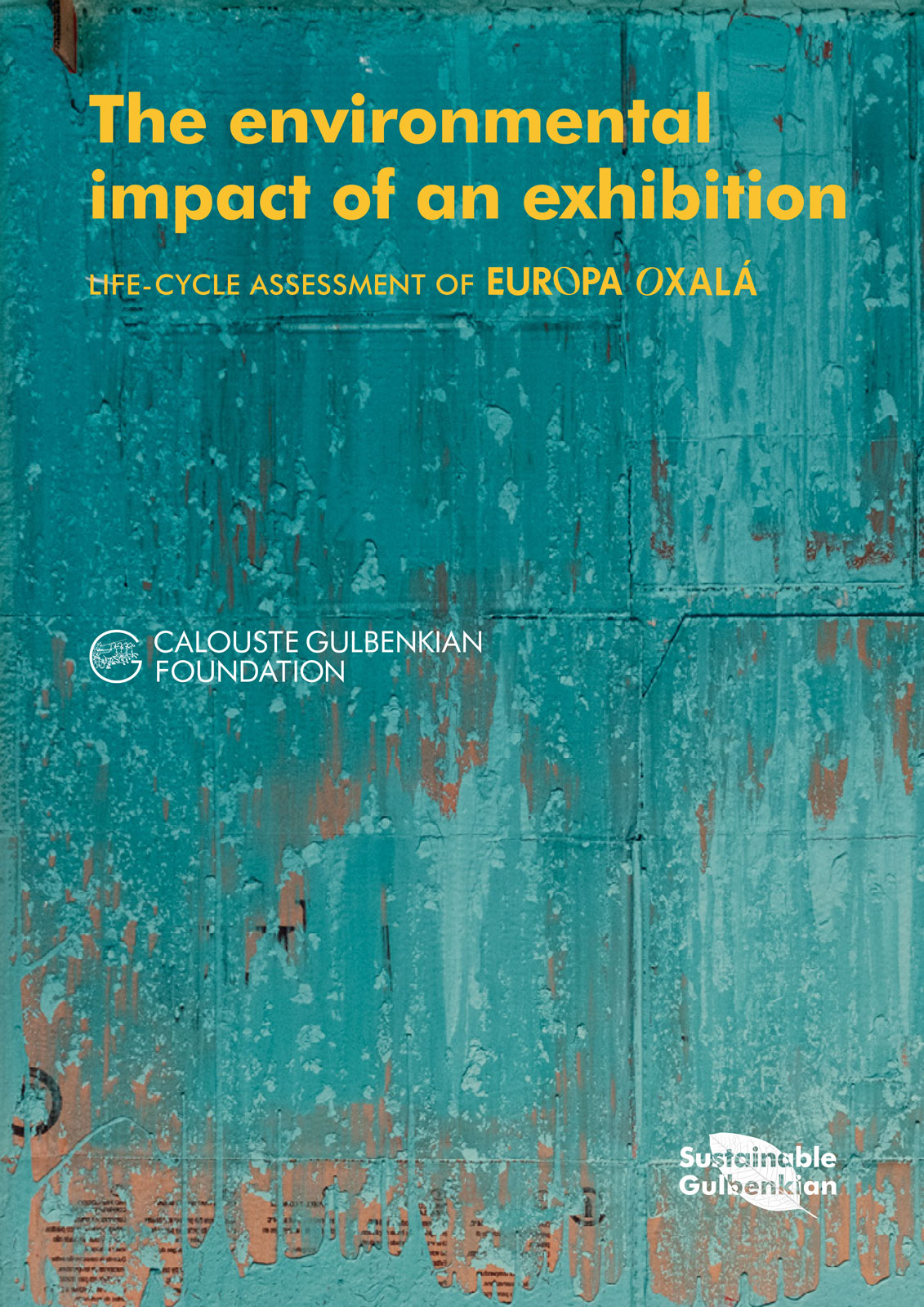 The environmental impact of an exhibition – Fundação Calouste