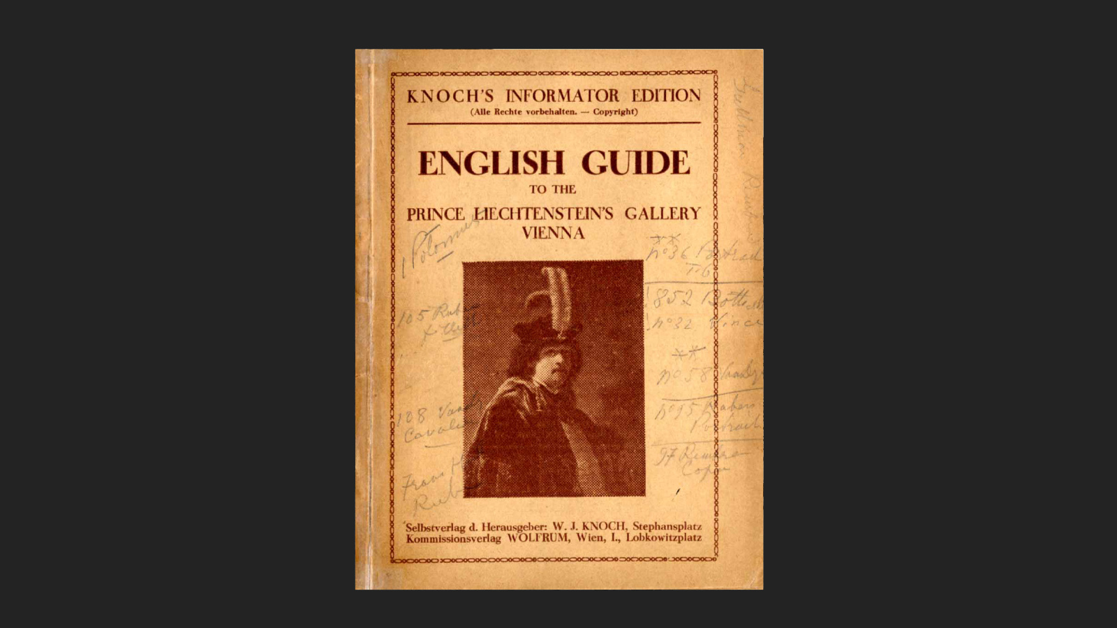 ‘English Guide to the Prince Liechtenstein’s Gallery Vienna’. Vienna, [192-]. Gulbenkian Art Library.